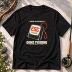 Escape to Fishing T-Shirt