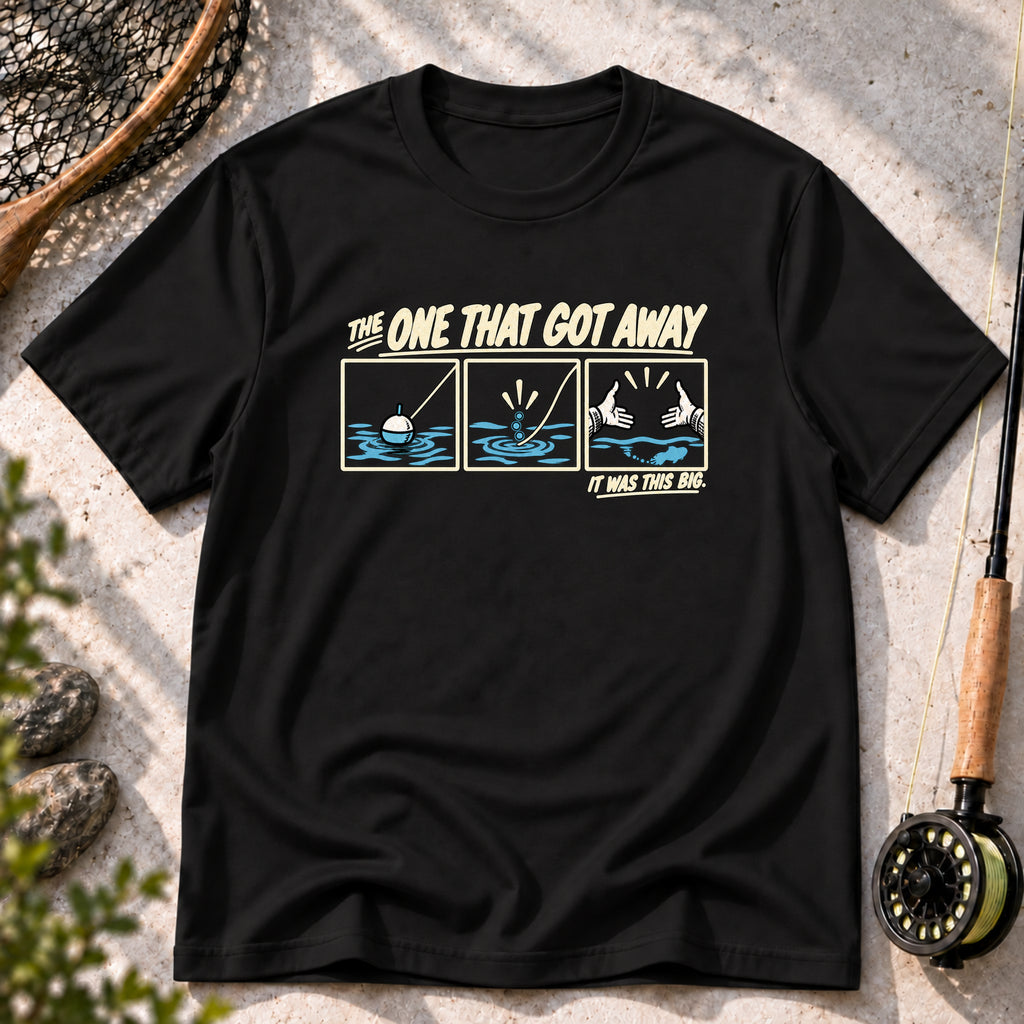 The One That Got Away T-Shirt