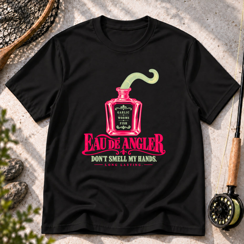 Eau de Angler Don’t Smell My Hands T-Shirt