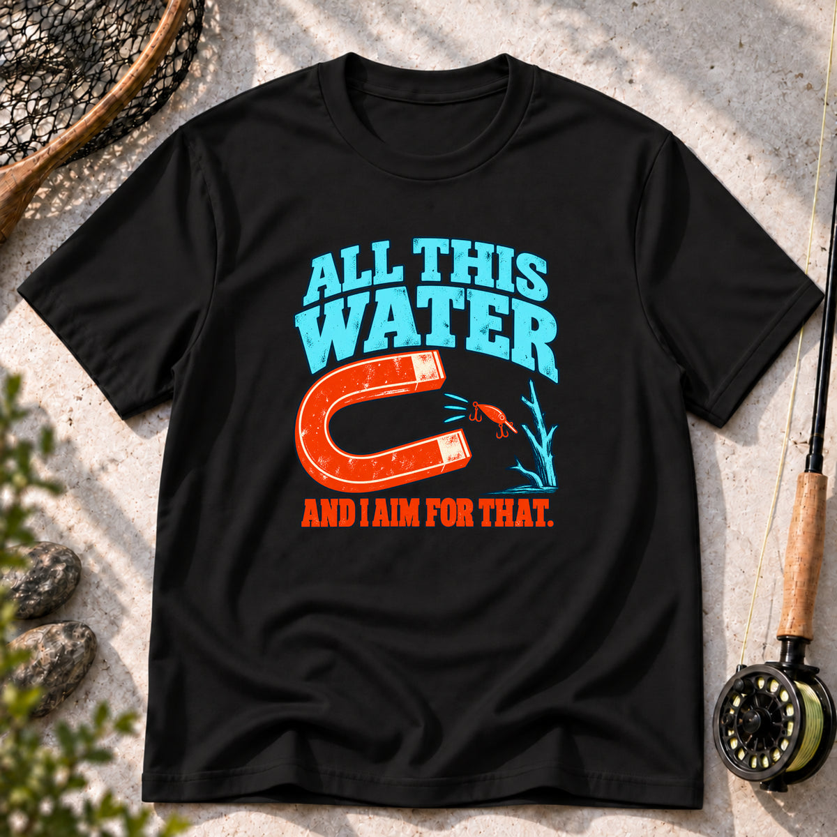 All This Water and I Aim for That T-Shirt