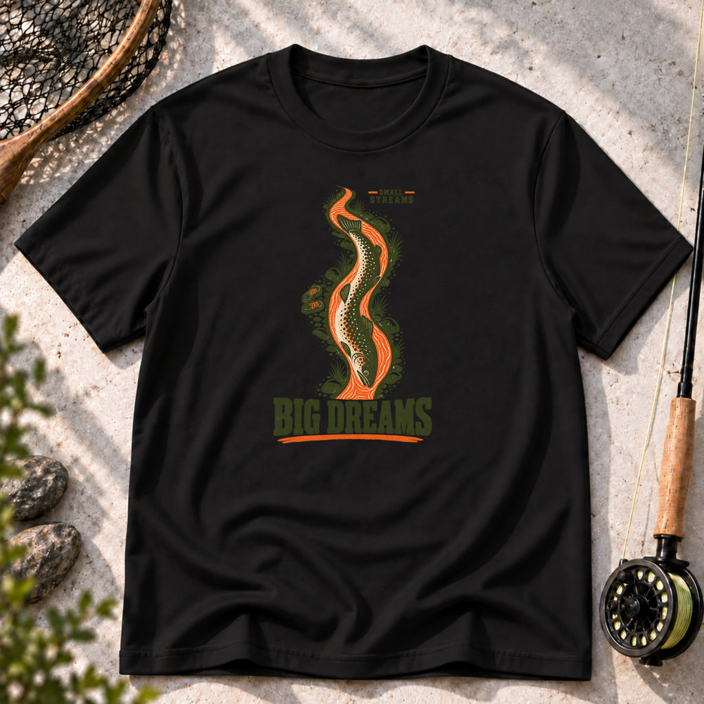 Small Streams, Big Dreams T-Shirt