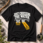 Just Checking the Water T-Shirt