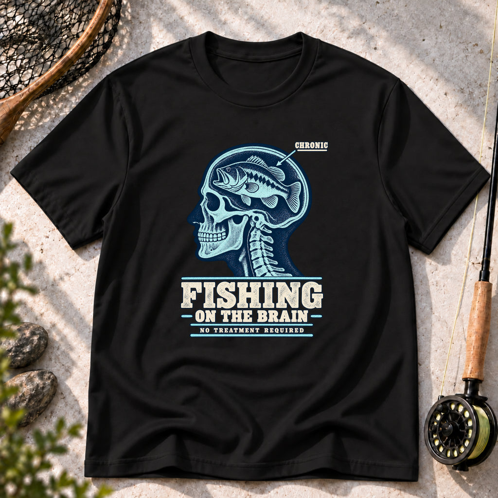 Fishing on the Brain T-Shirt