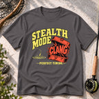 Stealth Mode Clang T-Shirt