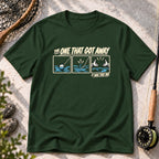 The One That Got Away T-Shirt
