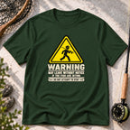 Warning: May Leave Without Notice T-Shirt
