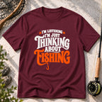 Thinking About Fishing T-Shirt