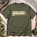 Patience Loading T-Shirt