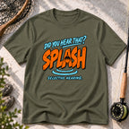 I Heard a Splash T-Shirt