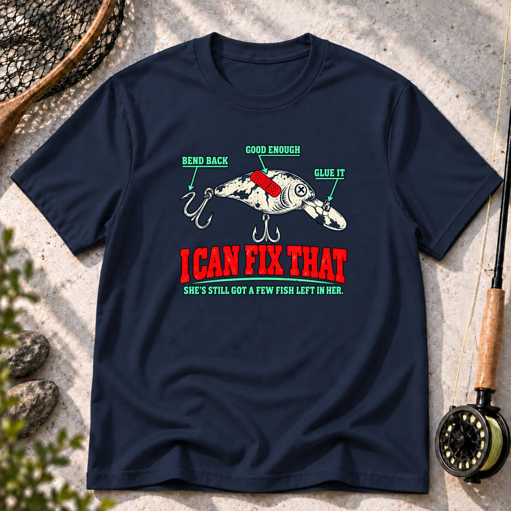 I Can Fix That T-Shirt