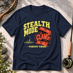 Stealth Mode Clang T-Shirt