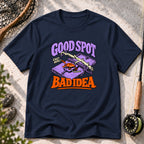 Good Spot Bad Idea T-Shirt