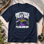 Don’t Touch That One T-Shirt