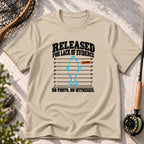 Released for Lack of Evidence T-Shirt