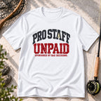 Unpaid Pro Staff T-Shirt.